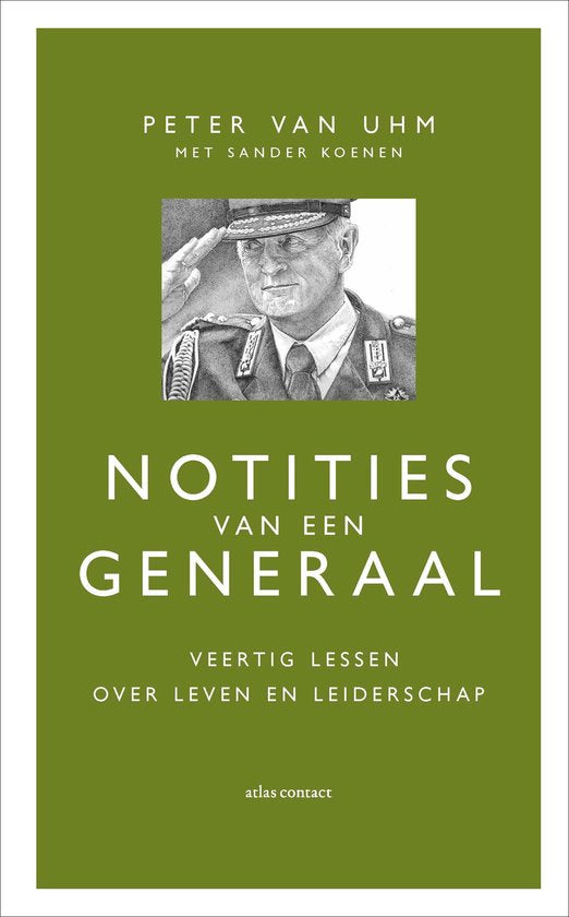 Notities van een generaal - Peter van Uhm, Sander Koenen