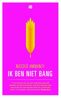 Ik ben niet bang - Niccolo Ammaniti
