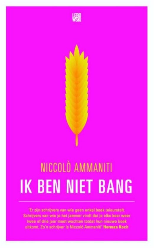 Ik ben niet bang - Niccolo Ammaniti