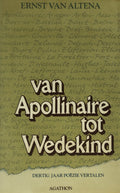 Van Apollinaire tot Wedekind - Ernst van Altena