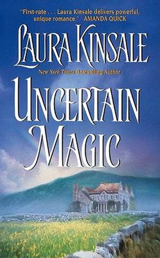 Uncertain Magic - Laura Kinsale