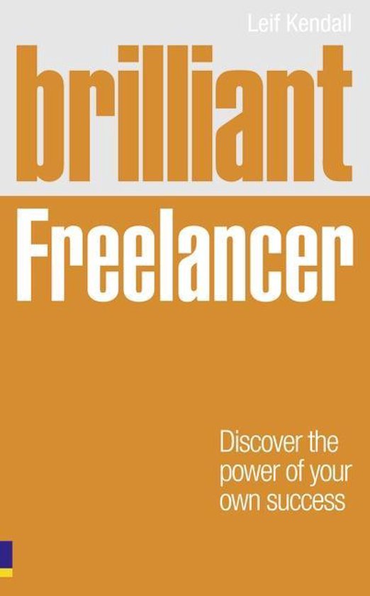 Brilliant Freelancer - Leif Kendall