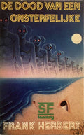 De Dood van een Onsterfelijke - Frank Herbert