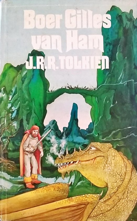 Boer Gilles van Ham - J.R.R. Tolkien, W. Wielek - Berg