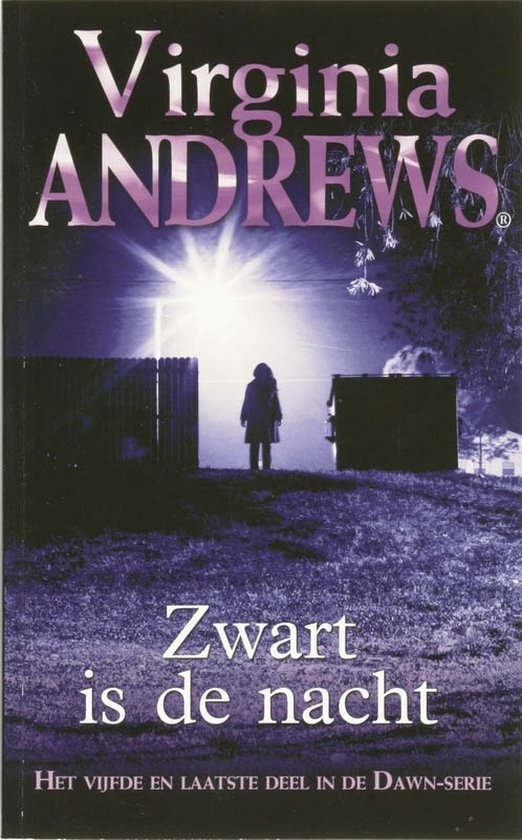 Dawn / 5 Zwart Is De Nacht - Virginia Andrews