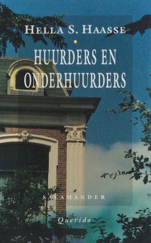 Huurders en onderhuurders - Hella S. Haasse