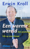 Een Warme Wereld - Erwin Kroll