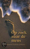Op Zoek Naar De Mens - Werner Dick A.