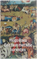 Een faun met kille horentjes - Hugo Raes, Raes