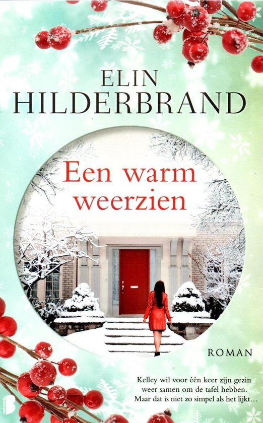 een warm weerzien - Elin Hilderbrand