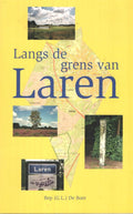 De grens van Laren - G.L. de Boer