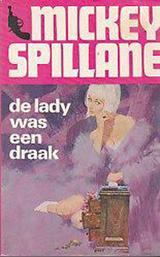 Lady was een draak - Spillane