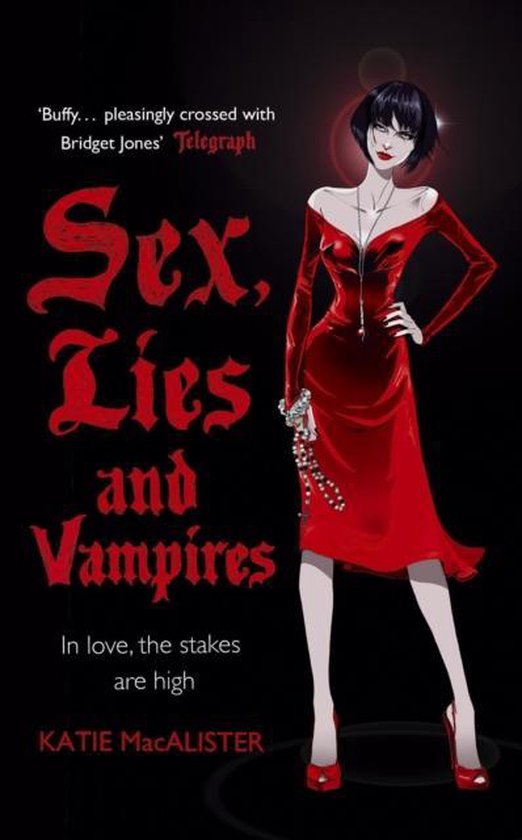 Sex, Lies And Vampires - Katie Macalister