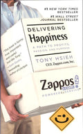 Delivering Happiness - Tony Hsieh