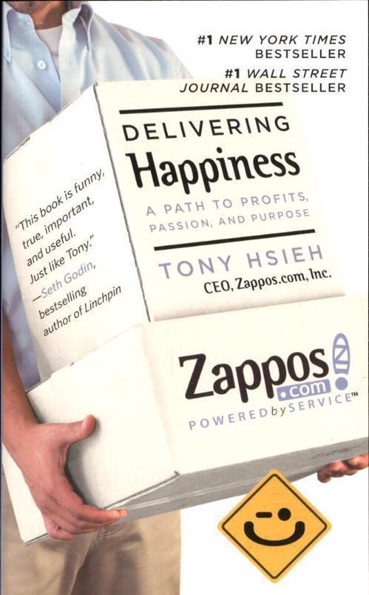 Delivering Happiness - Tony Hsieh