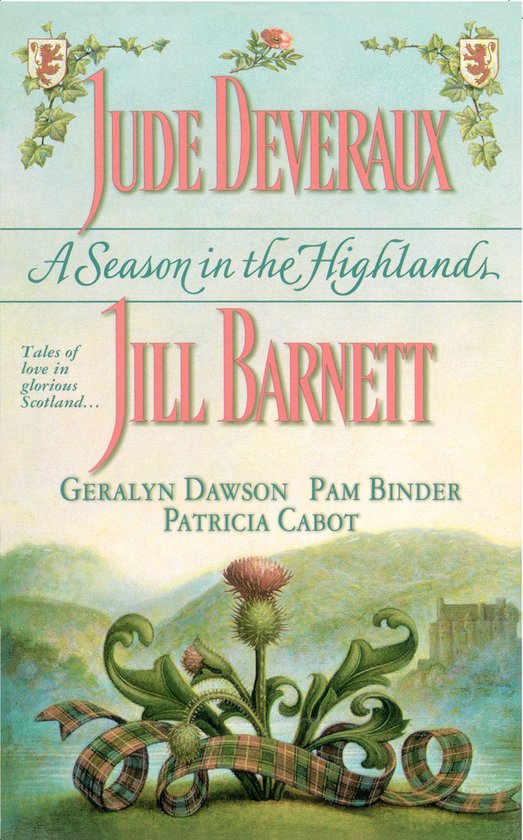 A Season in the Highlands - Jude Deveraux, Geralyn Dawson