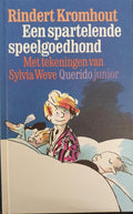 Een spartelende speelgoedhond - Rindert Kromhout, Sylvia Weve