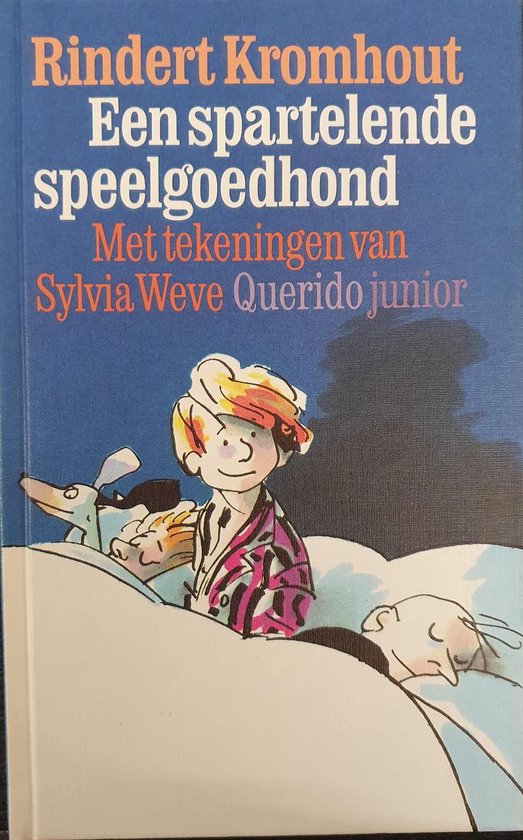 Een spartelende speelgoedhond - Rindert Kromhout, Sylvia Weve