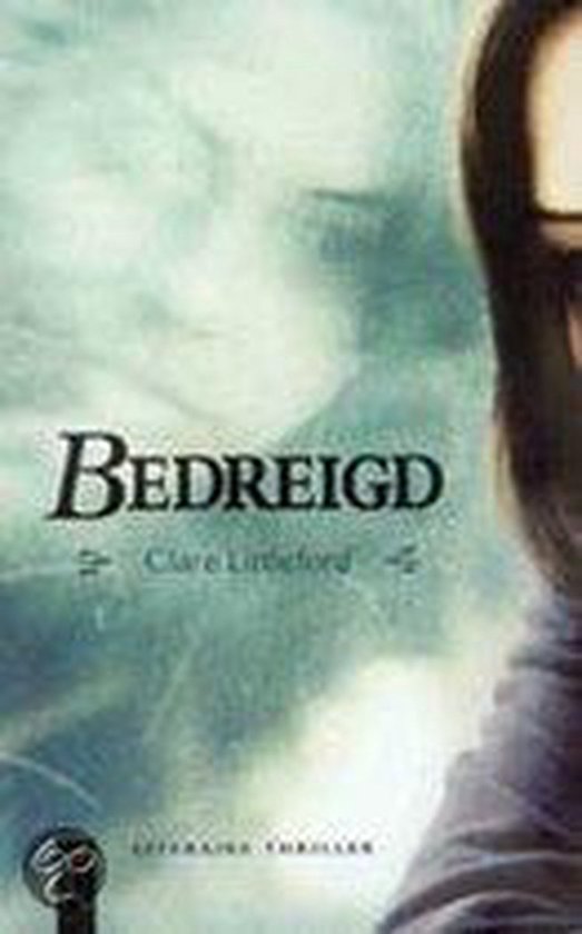 Bedreigd - Clare Littleford