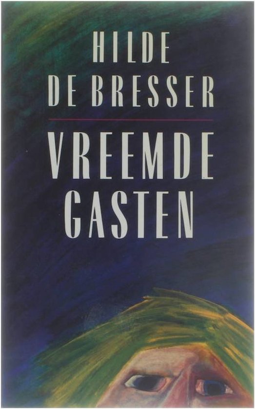 Vreemde gasten - Bresser