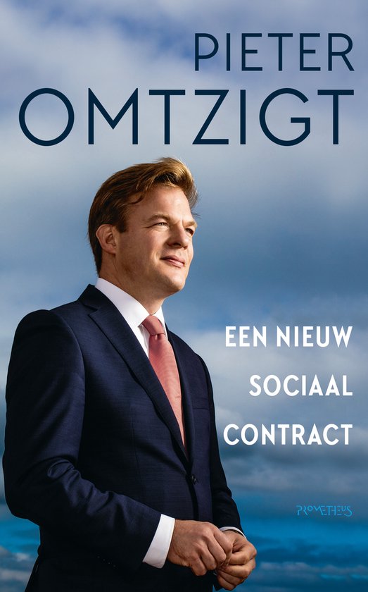 Een nieuw sociaal contract - Pieter Omtzigt, Welmoed Vlieger