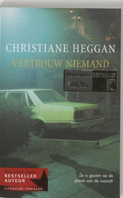 VERTROUW NIEMAND - Christiane Heggan, Irene van Zeyst