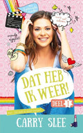 Dat heb ik weer! 1 - Carry Slee