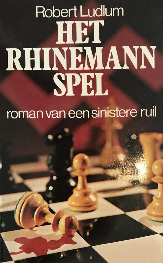 Het Rhinemann spel - Robert Ludlum