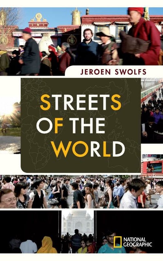 Streets Of The World - Jeroen Swolfs