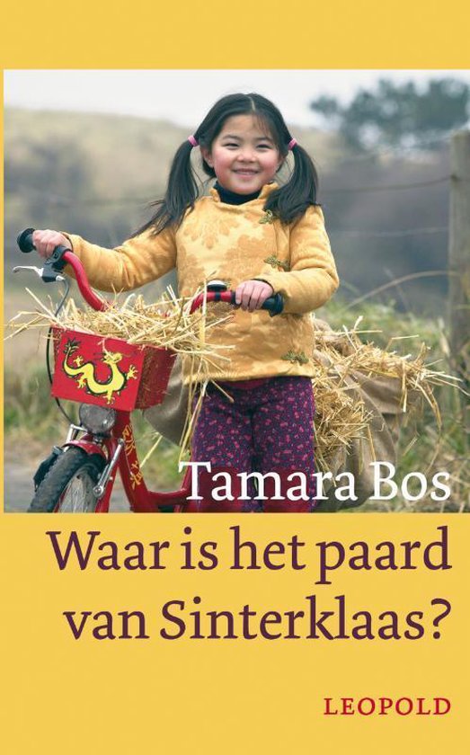 Waar Is Het Paard Van Sinterklaas - Tamara Bos