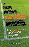 In zekere zin ben ik waarschijnlijk onsterfelijk - Henk Davidse