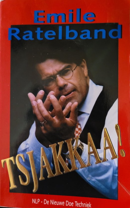 TSJAKKAA - Emile Ratelband