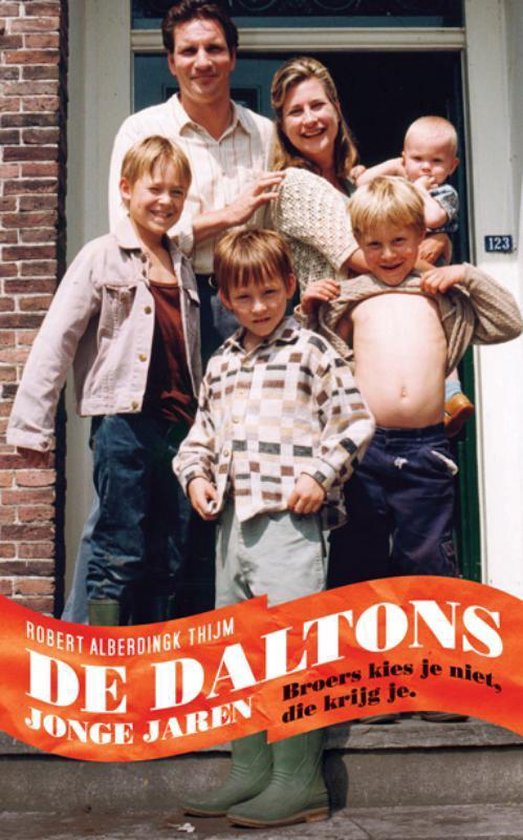 De Daltons / jonge jaren - Robert Alberdingk Thijm