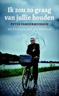 Ik zou zo graag van jullie houden - Peter Vandermeersch