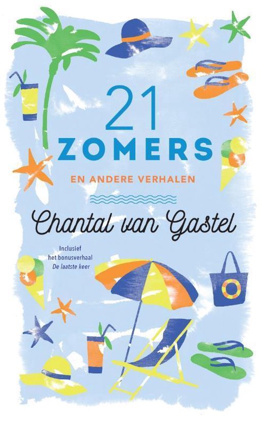 21 Zomers - Chantal van Gastel