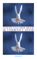 Ik verbind u door - Vonne van der Meer, V. Van Der Meer