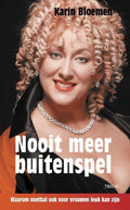 Nooit Meer Buitenspel - Karin Bloemen