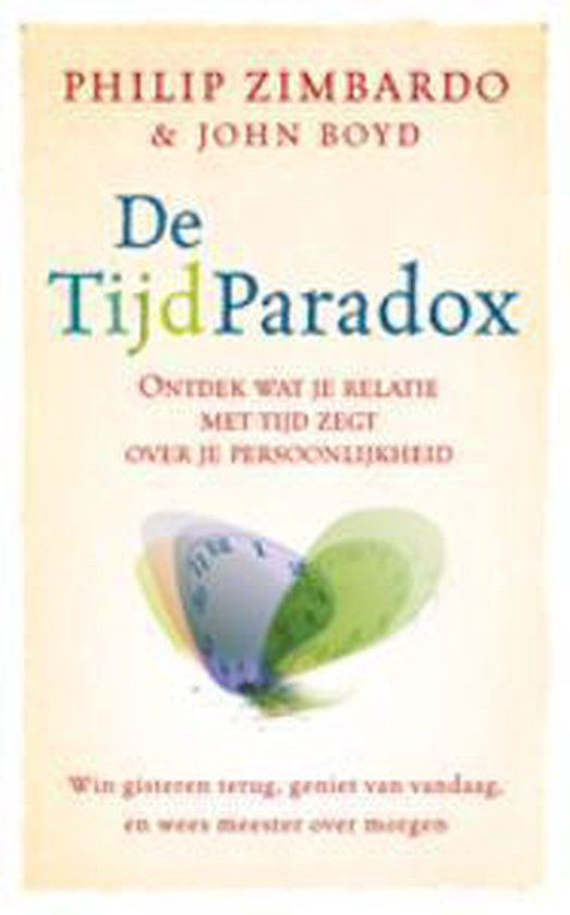De Tijdparadox - P. Zimbardo, J. Boyd