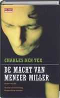 De Macht Van Meneer Miller - Charles den Tex, C. Den Tex