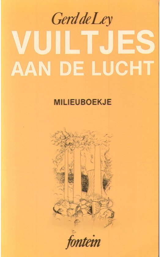 Vuiltjes aan de lucht - Gerd de Ley