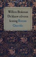 Blauw - zilveren koning - S. Brakman