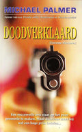 Doodverklaard - Michael Palmer, geen