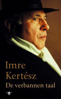 verbannen taal - Imre Kertesz