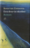 Deur In Oktober - Koos van Zomeren