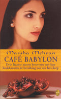 Cafe Babylon - Marsha Mehran