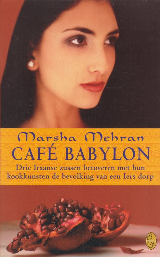 Cafe Babylon - Marsha Mehran
