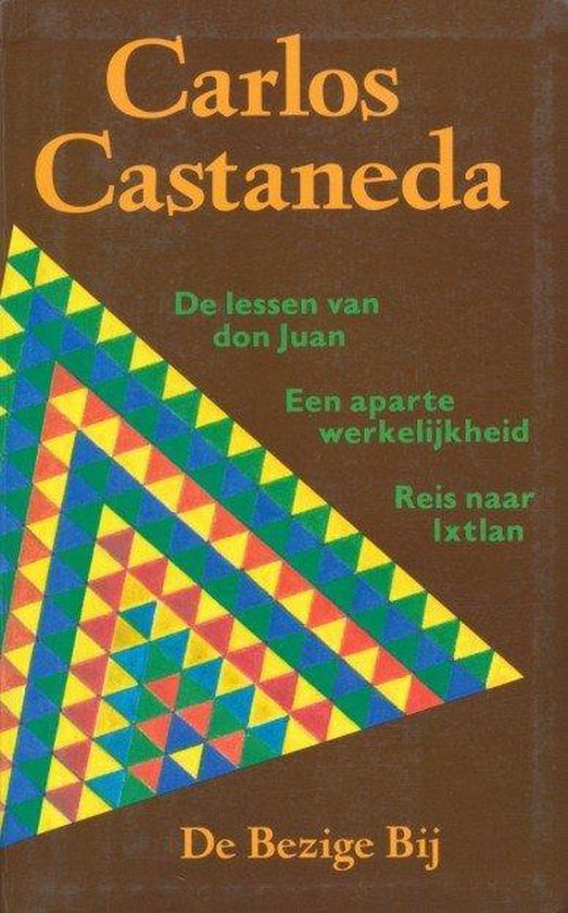De lessen van don Juan; Een aparte werkelijkheid - C. Castaneda, P.J. Lukaz ( vertaler)