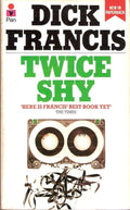 Twice Shy - Dick Francis