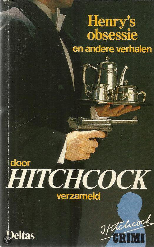 Henry's obsessie en andere verhalen - Hitchcock