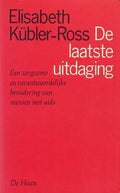 De laatste uitdaging - Elisabeth Kübler - Ross